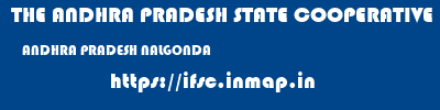 THE ANDHRA PRADESH STATE COOPERATIVE BANK LIMITED  ANDHRA PRADESH NALGONDA    ifsc code